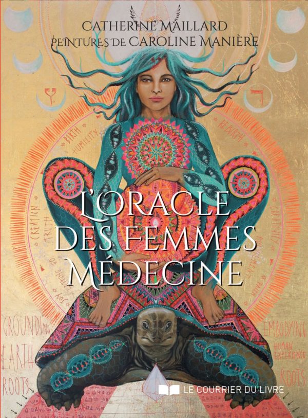 L'oracle des femmes médecines